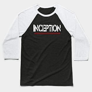 Inception Baseball T-Shirt